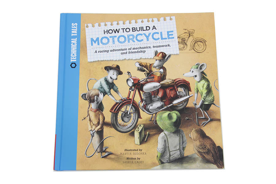 UPDATE: How to Build a Motorcycle