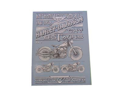 UPDATE: Mechanic and Owners Guide for 1941-1959 Overhead Valve Big